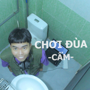 Chơi Đùa (Explicit)