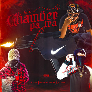 Chamber Pa Tra (Explicit)