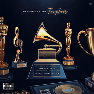 Trophies (Explicit)