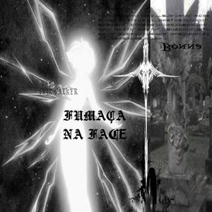 FUMAÇA NA FACE (Explicit)