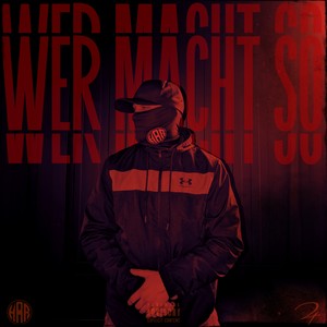 Wer macht so (Explicit)