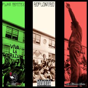 Viva La Raza (feat. SOFLOMIGO) (Explicit)