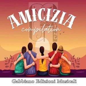 AMICIZIA (compilation) [Explicit]