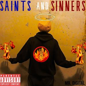 Saints and Sinners (feat. AugustRed) [Explicit]