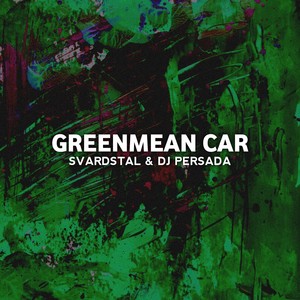 Greenmean Car