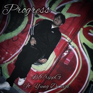 Progress (feat. Yung Denari) (Explicit)