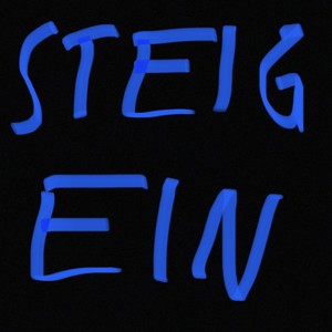 STEIG EIN (Explicit)