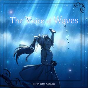 The Voice of Waves