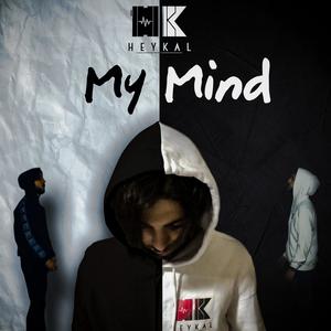 My Mind (Explicit)