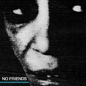 No Friends - Material Addiction