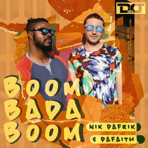 Boom Bada Boom (feat. DaFaith)