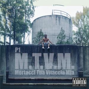 M.T.V.M. (Explicit)