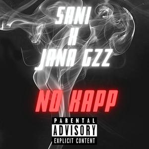 No Kapp(feat. Jana Gzz) (Explicit)