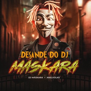 DESANDE DO DJ MASKARA (Explicit)
