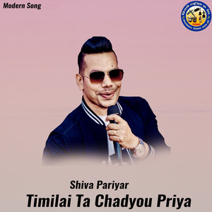 Timilai Ta Chadyou Priya