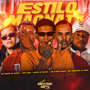 Estilo Magnata (Explicit)