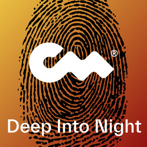 Deep Into Night