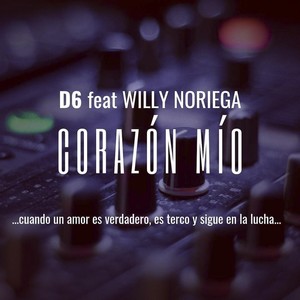 Corazón Mío(feat. Willy Noriega)