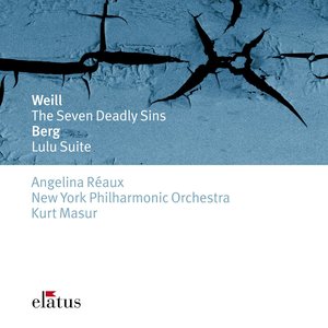 Weill - The 7 Deadly Sins & Berg: Lulu Suite