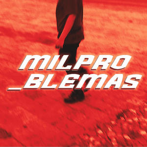 MILPRO_BLEMAS_154BPM (Explicit)