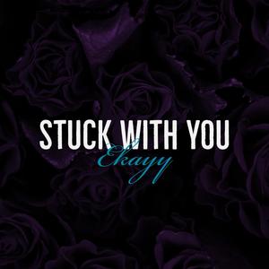 Stuck With You