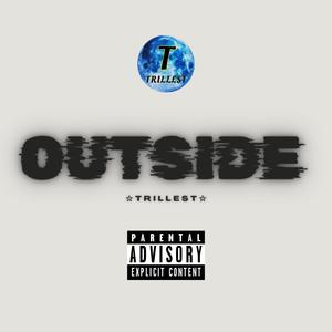 OUTSIDE! (Explicit)