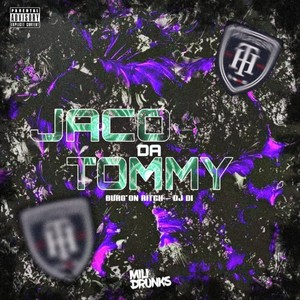 Jaco da Tommy (Explicit)