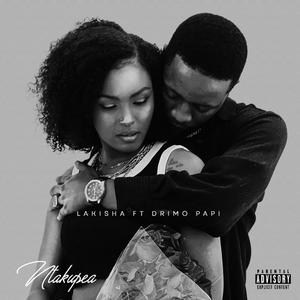 NTAKUPEA (feat. Drimo papi) (Explicit)