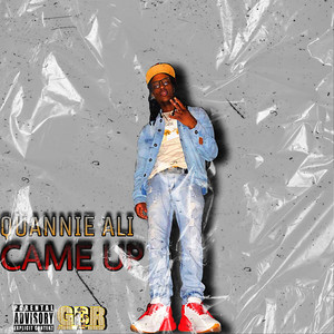 CAME UP (Explicit)