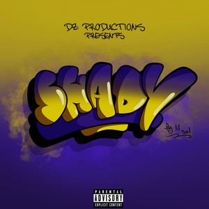 Shady (Explicit)