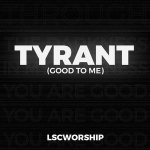 Tyrant(Good to Me)[feat. Jessica Heberling]