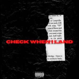 Check When I Land (Explicit)