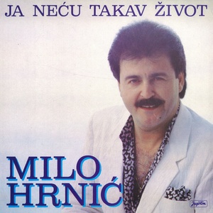 Ja Neću Takav Život