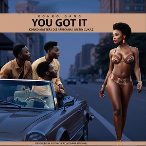 You Got It (Explicit)