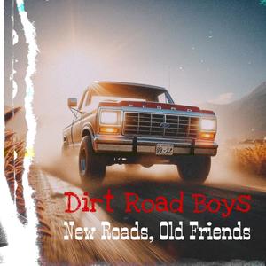 Dirt Road Boys