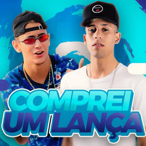 Comprei um Lança (Explicit)