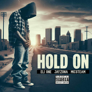 Hold on (Explicit)