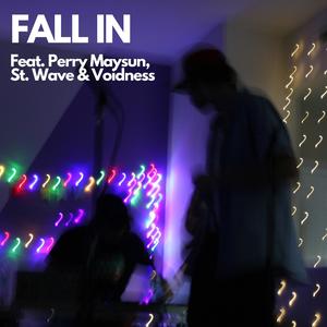 FALL IN (feat. St. Wave & Voidness) (Explicit)