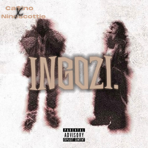 Ingozi (Explicit)