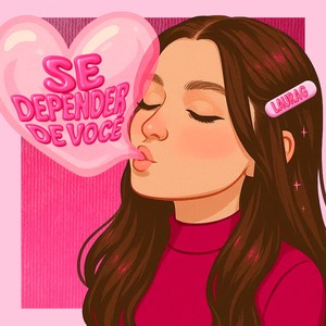 Se Depender de Você