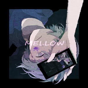 MELLOW