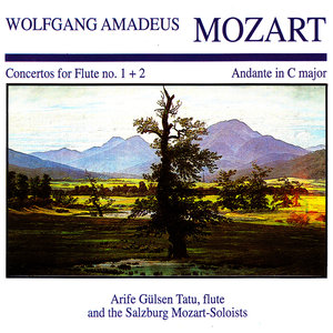 Wolfgang Amedeus Mozart: Concerto for Flute No. 1 + 2 · Andante in C Major