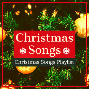 Christmas Songs Playlist