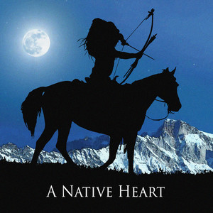 A Native Heart