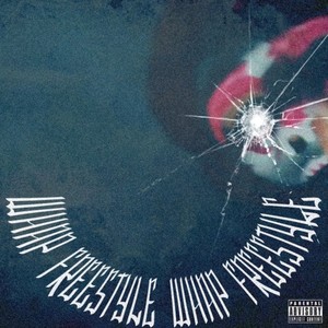 Whap Freestyle (Explicit)
