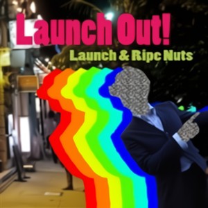 Launch Out!