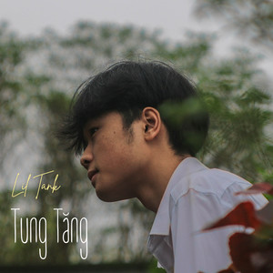 Tung Tăng (Explicit)