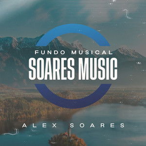 Fundo Musical -Soares Music