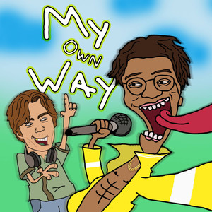 My Own Way