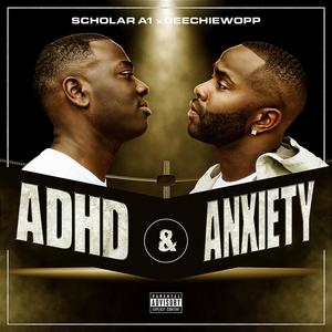 ADHD & ANXIETY (Explicit)